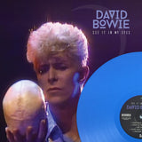David Bowie, SEE IT IN MY EYES, Limited Edition 180g Blue Vinyl